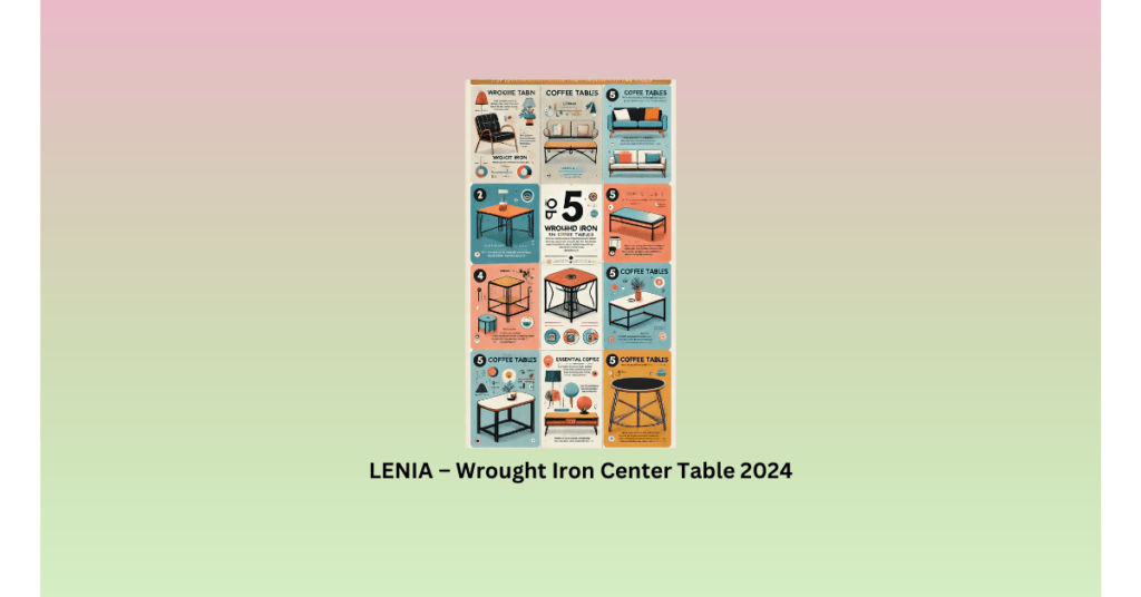 LENIA – Wrought Iron Center Table 2024