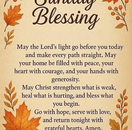 Sunday Morning -Prayers- And Blessings